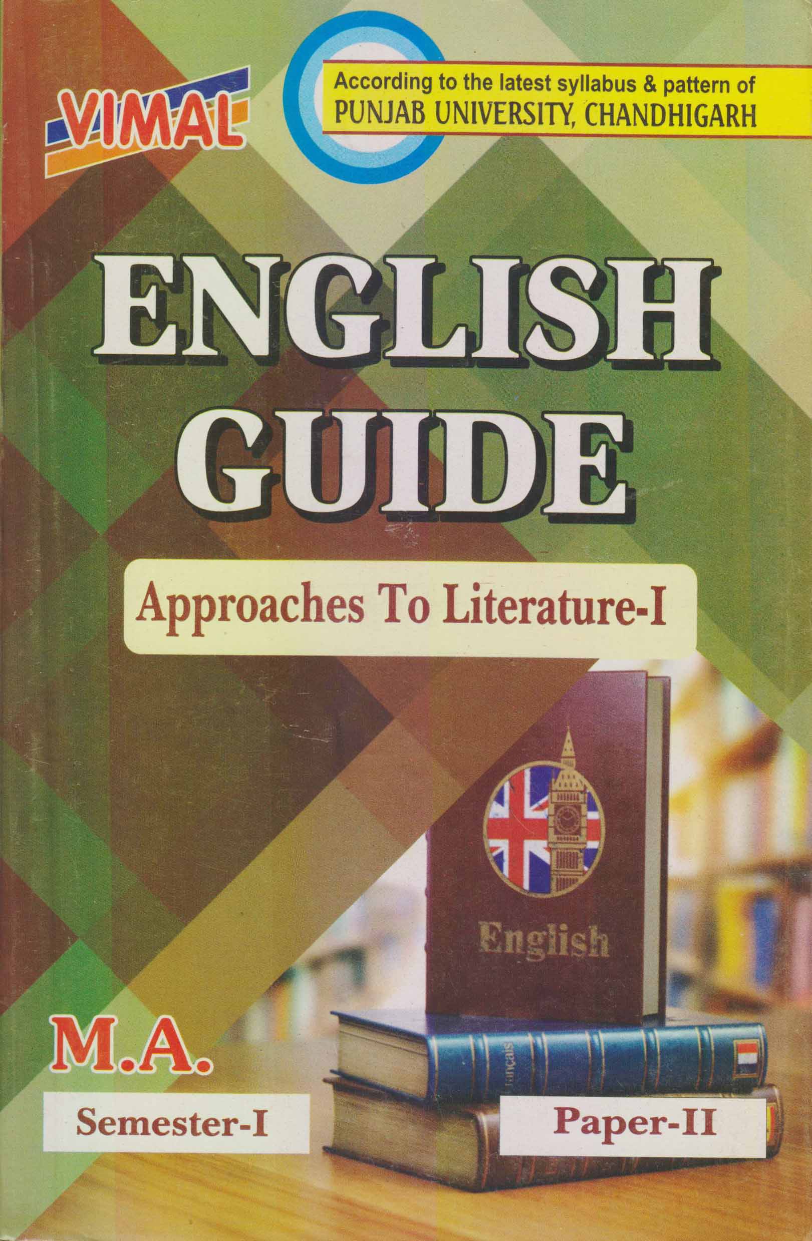 Vimal English Guide Approaches To Literature-I for M.A. Sem. 1, (Paper II) New Edition
