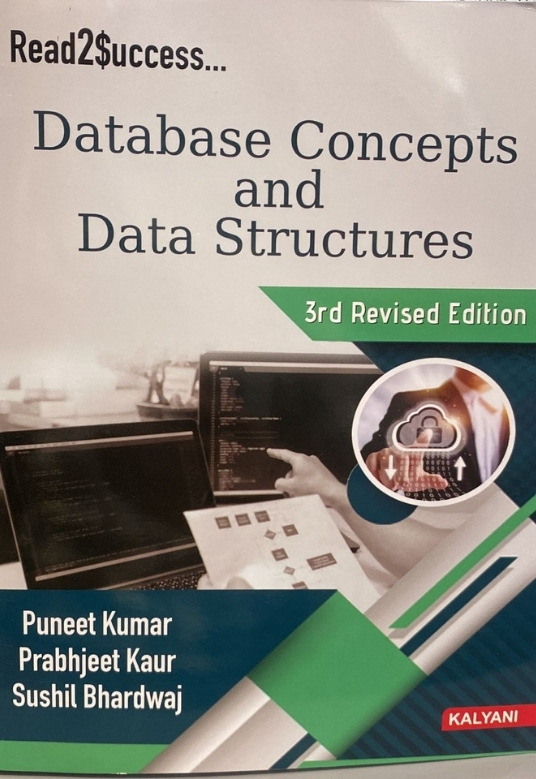 Kalyani Database concepts and Data structures for BA./B.Sc, 4th Sem., (P.U.) by Puneet/Sushil/Prabhjeet 2022
