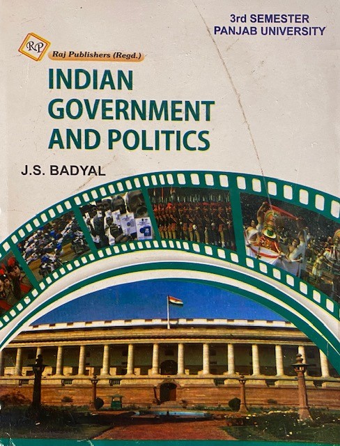 Raj publishers Indian Government & Politics for Sem. 3 by J.S. Badyal Edition 2023