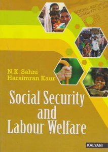 social security and labour welfare latest syllabus of BBA 5th sem. for (pu). kalyani 2017