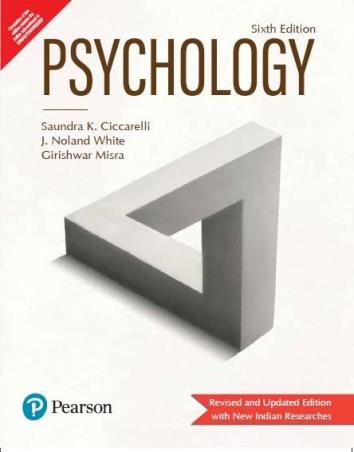 Psychology 6th Edition by Saundra K. Ciccarelli & J. Noland White Misra