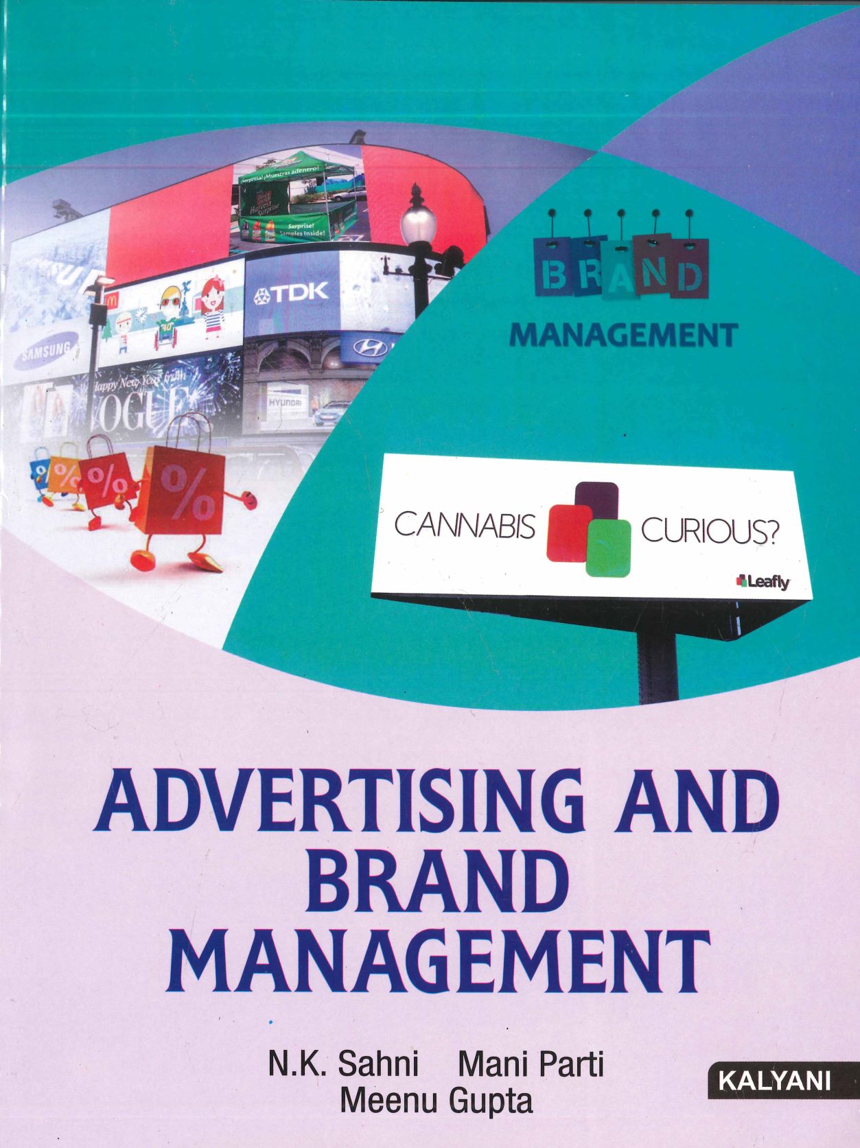 Kalyani Advertising and brand management By N k Sahni, Mani Patri and Meenu gupta for Bcom sem 3 hons