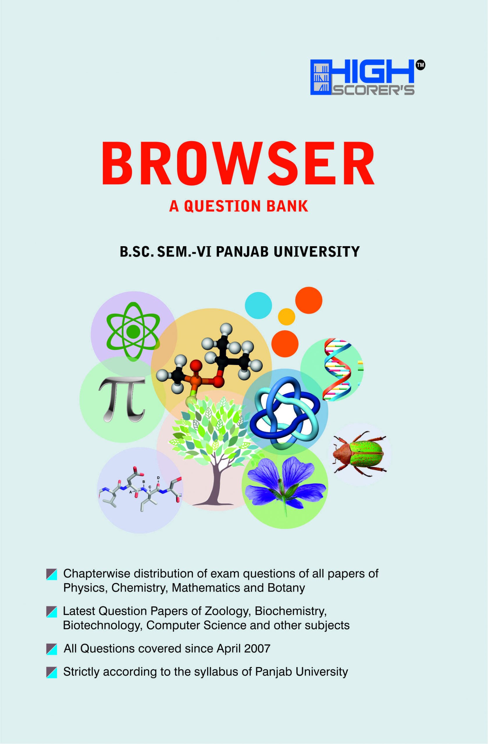 High Scorer’s Browser (A Question Bank) for B.Sc. Semester-VI (Mohindra Publishing House) Edition 2020 for Panjab University