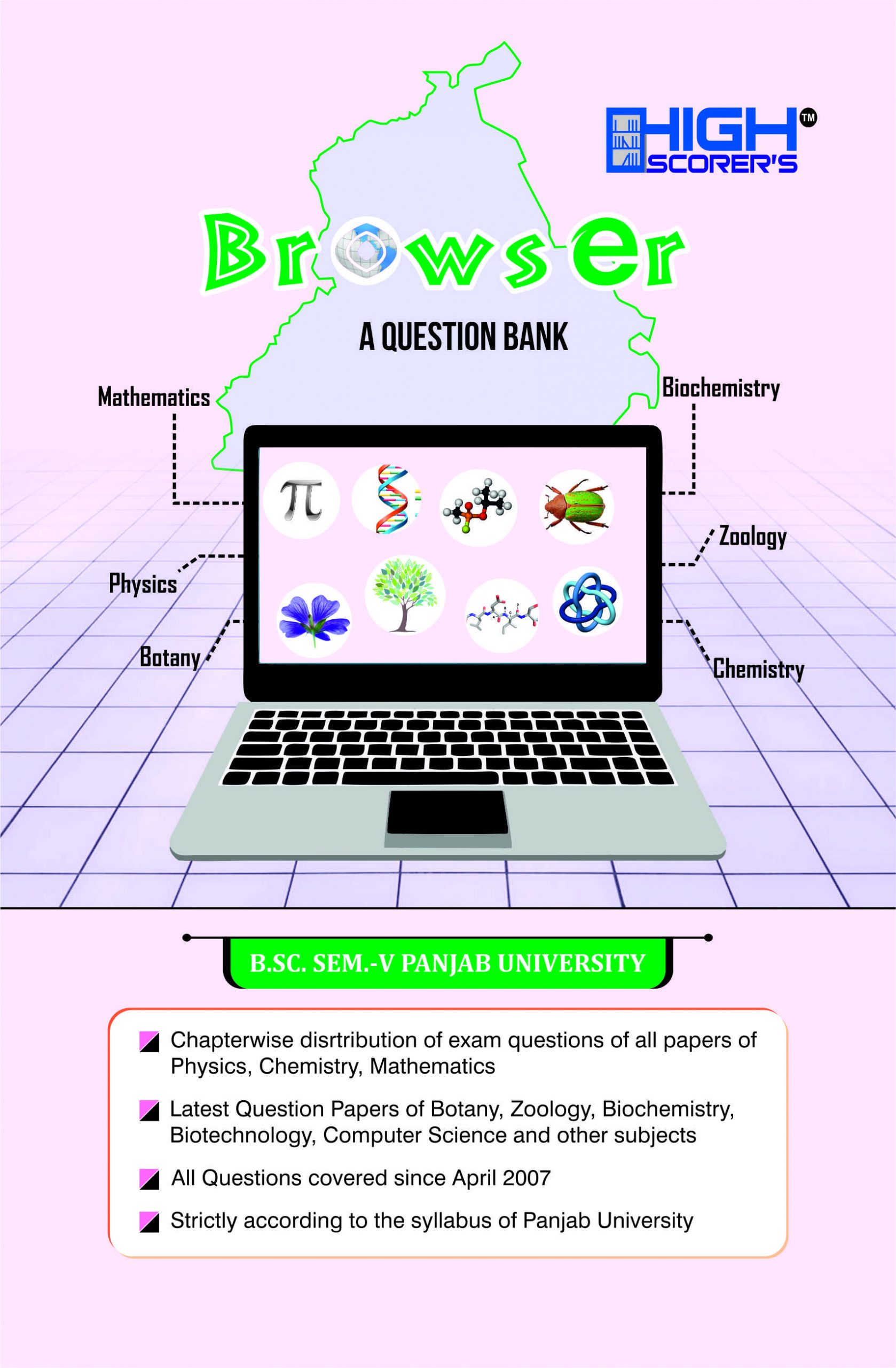 High Scorer’s Browser (A Question Bank) for B.Sc. Semester-V (Mohindra Publishing House) Edition 2020 for Panjab University