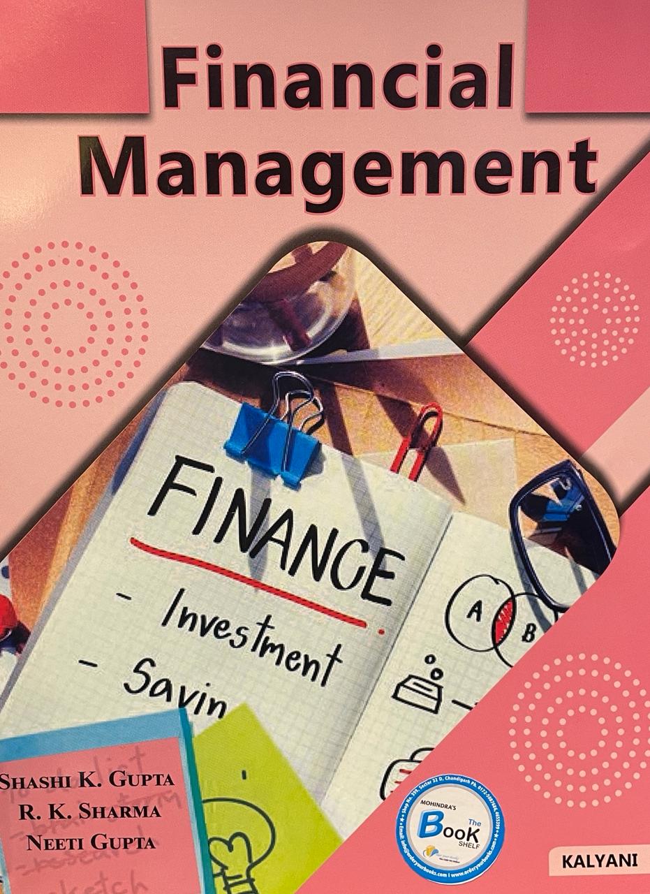 Kalyani Financial Management for B.Com., 6th Sem., (P.U.) by Shashi K.Gupta Edition 2024