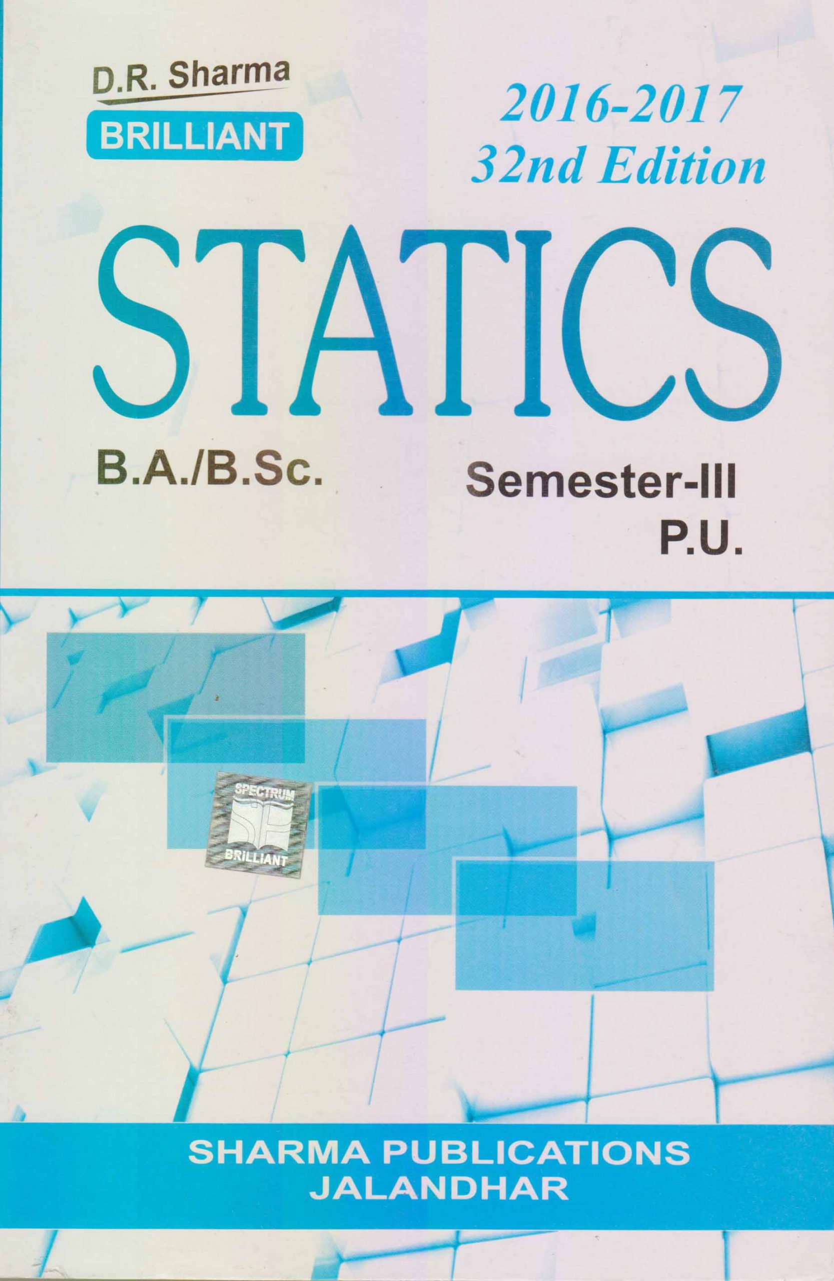 Brilliant Statics for B.A. / B.Sc., Sem. 3 (P.U.) by D.R. Sharma