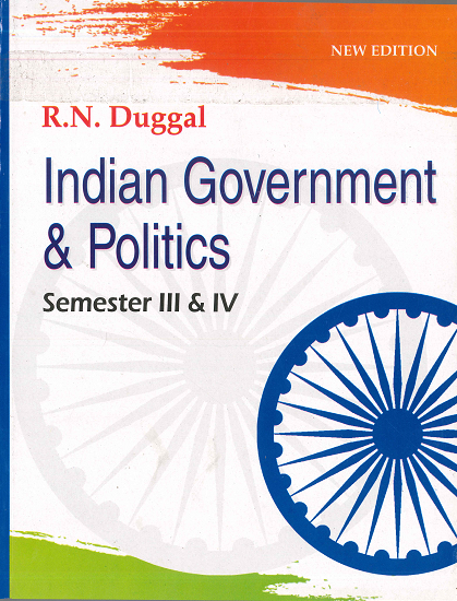 Indian Government & Politics Sem. 3 & 4 for B.A. Part 2 Student (Under 10+2+3 System) of (P.U.) by A.K. Duggal Edition 2023