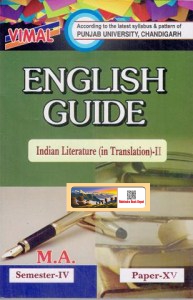 Vimal English Guide Indian Literature In Translation 2 M.A. 4th Sem. Paper XV (New)