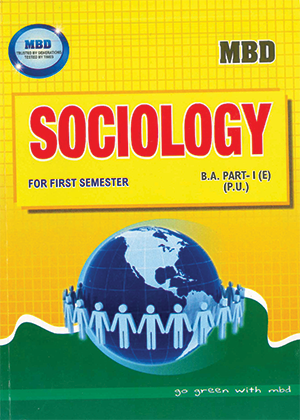MBD Sociology B.A Part 1 (P.U.)english for 1st Sem. By Dinesh Gakhar Edition 2023