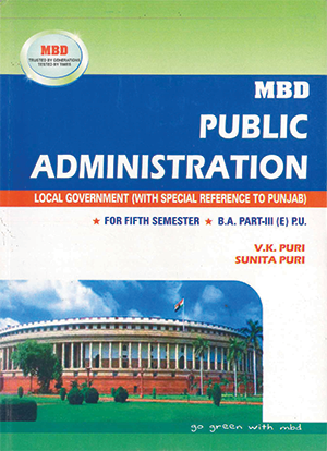 MBD Public Administration(english edition) B.A for 5th Sem. By V.K. Puri & Sunita Puri Edition 2022