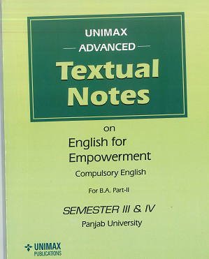 unimax Textual Notes B.A. Part 2 (P.U.) Compulsory English Sem. 3 & 4 Edition 2023