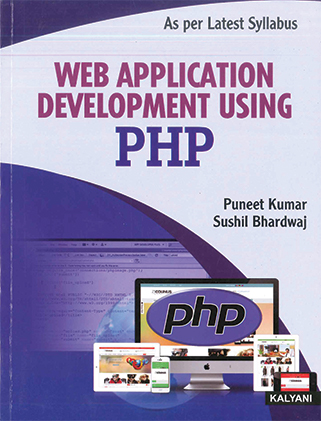 Web Application Development Using PHP for BCA Sem. 5 (P.U.) by Tarsem Singh & Asha Rani Edition 2020
