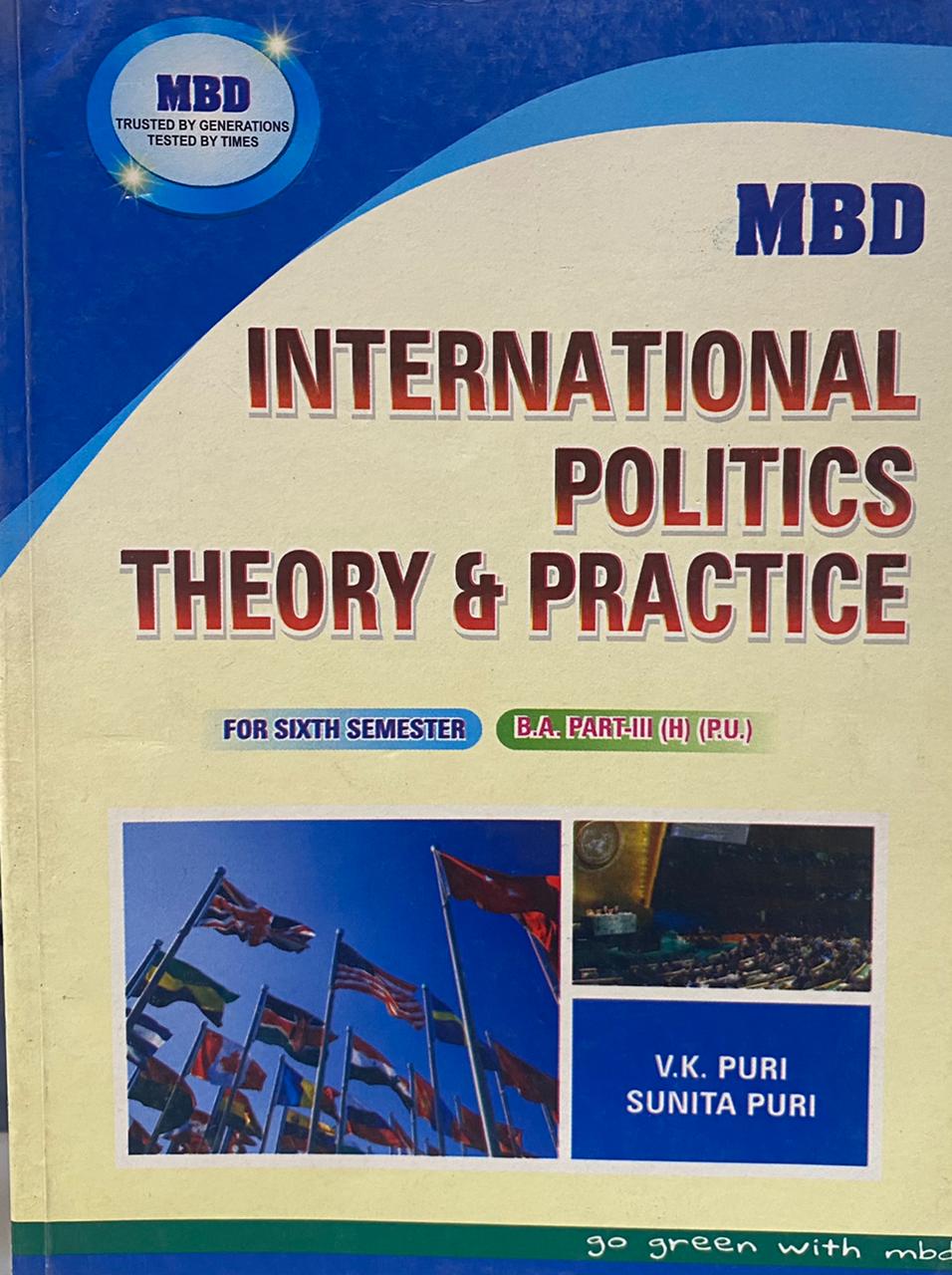 MBD INTERNATIONAL POLITICS in ENGLISH For B.A 6th Sem. (P.U.) V.K. Puri New Edition