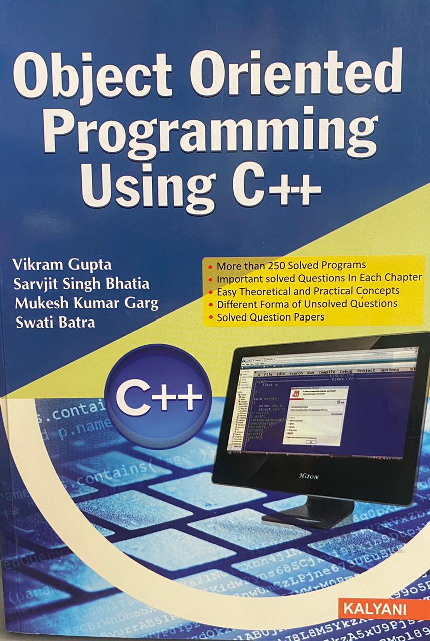 Kalyani Object Oriented Programming Using C++ for BCA, 2nd Sem., (P.U.) by Vikram Gupta Edition 2021