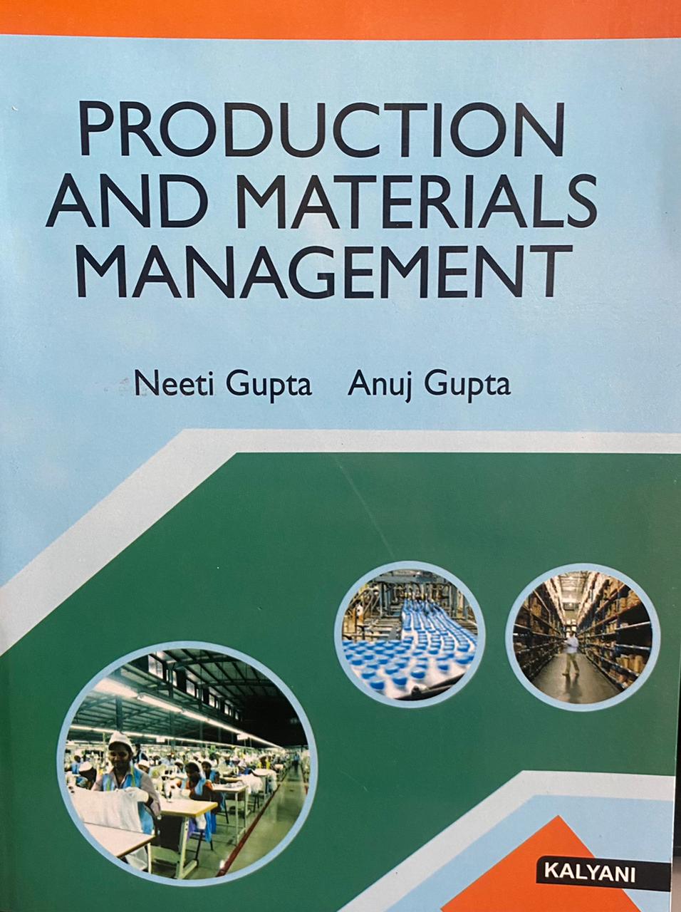 Kalyani Production and Materials Management for M.Com., 2nd Sem., (P.U.) by Neeti Gupta Edition 2022