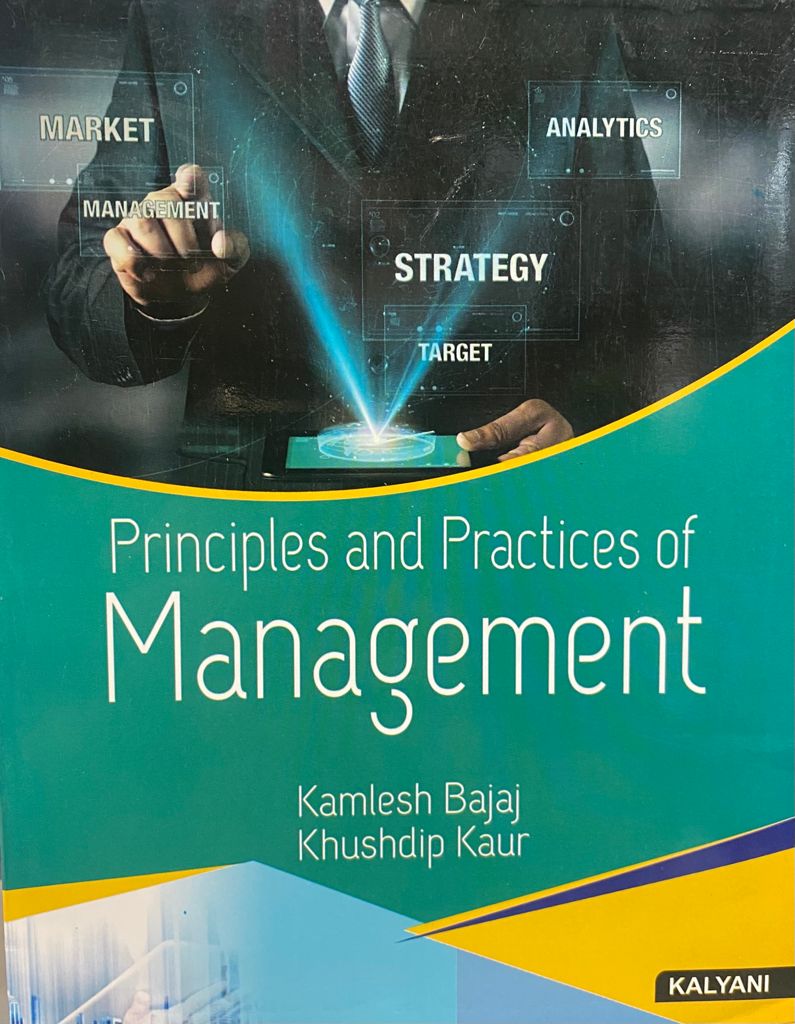 Principles & Practices of Management for B.Com. 1st Sem., (P.U.) by kamlesh bajaj and khusdip kaur 2023