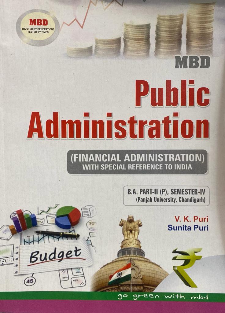 MBD Public administration (Financial admin) in English For B.A 4th Sem. (P.U.) By V.K. Puri New Edition 2022 (Copy)