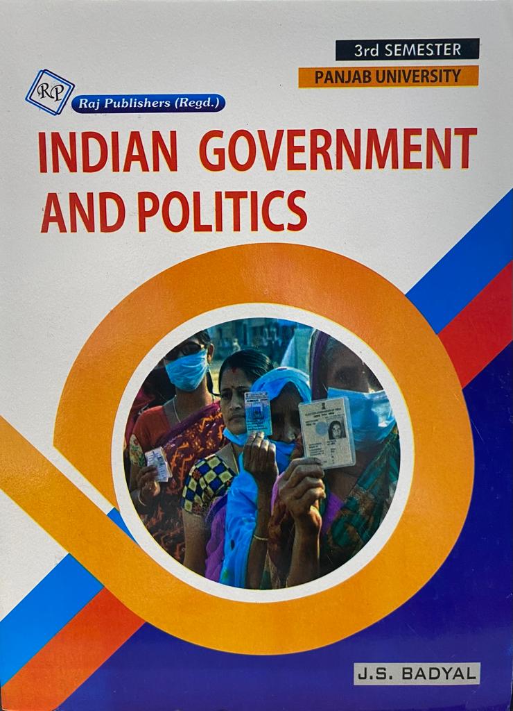 INDIAN GOVERNMENT AND POLITICS MEDIUM (ENGLISH) BY J.S BADYAL FOR 3RD SEM. B.A (2023