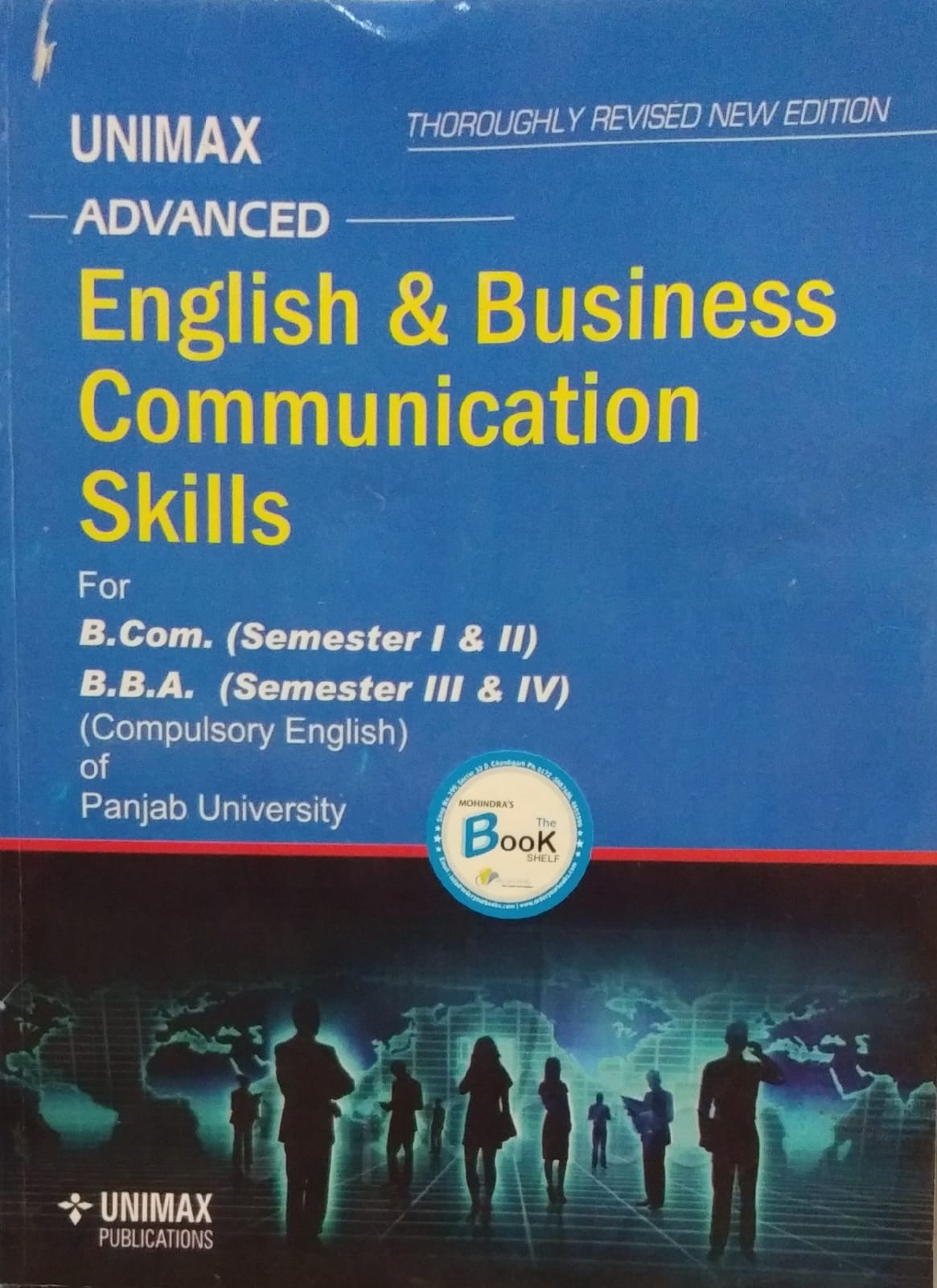 Unimax English & Business Communication Skills B.com. Sem.1 & 2, B.B.A. Sem. 3 & 4, Compulsory English (P.U) by Tajinder Kaur, Bhumida Sharma & Edition 2023