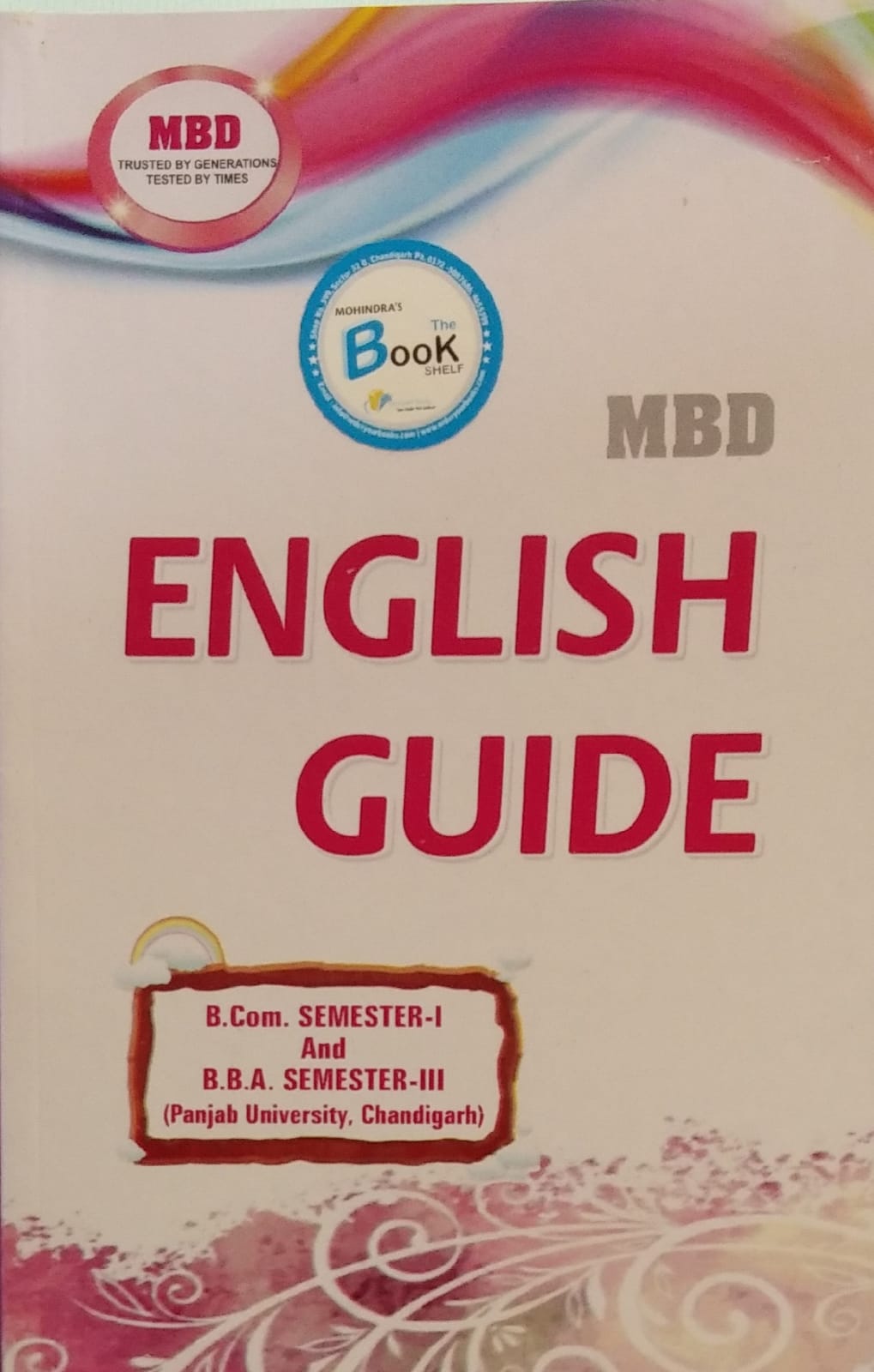 MBD English Guide B.Com (P.U.) for Ist Sem. by B.D. Bhandari Edition 2023