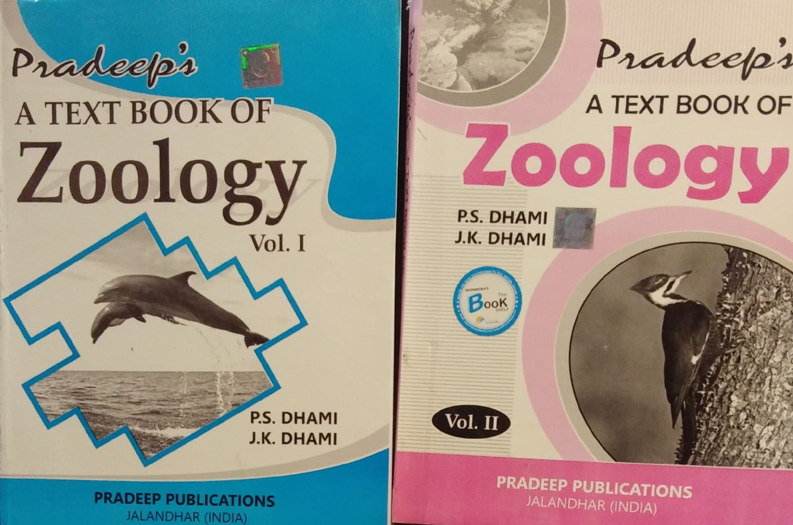 Pradeep A Text Book of Zoology, B.Sc. 2 vol 1 & Vol. 2(set of 2 books), Sem. 3 & 4 (P.U.) by P.S. Dhami & J.K. Dhami,
