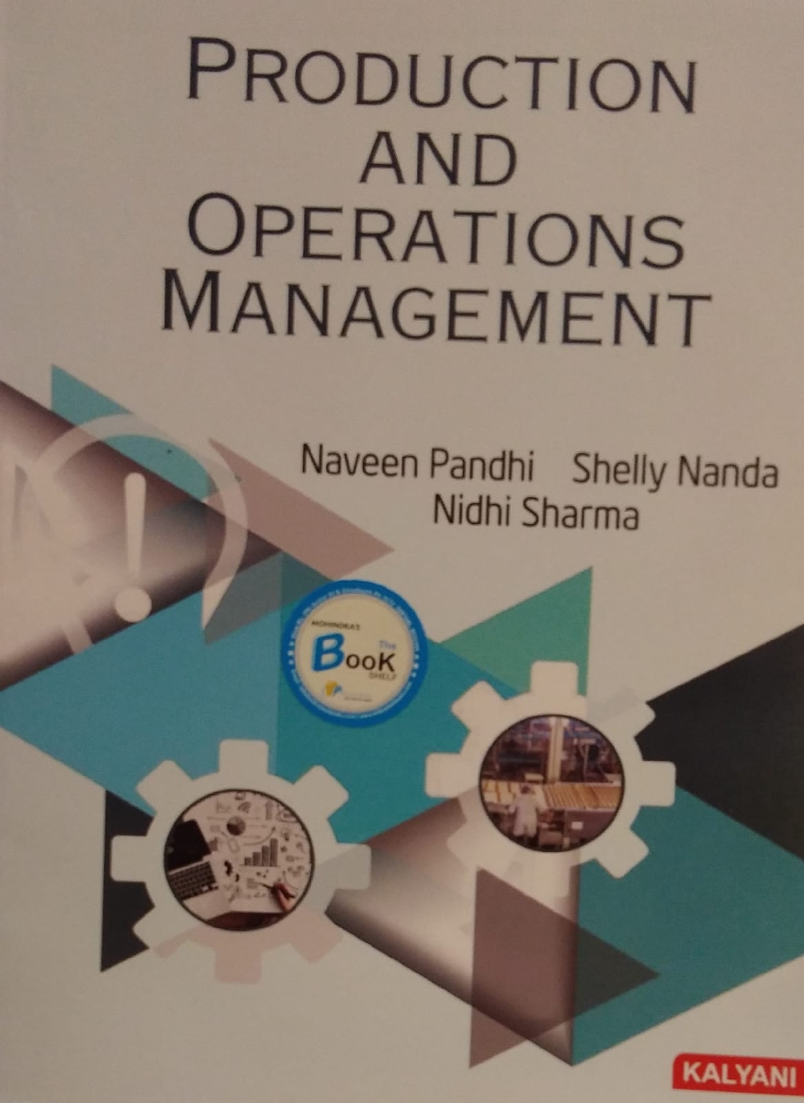 Kalyani Production & Operations Management for B.Com. 5th Sem. (P.U.) by Naveen Pandhi, Shelly Nanda & Nidhi Sharma, Edition 2023