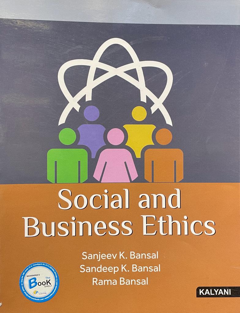Kalyani Social and Business Ethics for B.Com, 6th Sem., (P.U.) by Sandeep K. Bansal