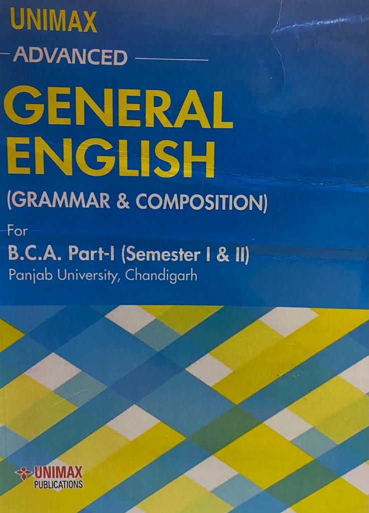 Unimax advanced general English for BCA Part 1 (P.U.) Sem. 1 & 2 Edition 2022