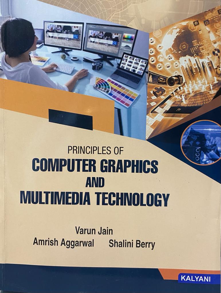 Kalyani Principles of Computer Graphics & Multimedia Applications for BCA., 6th Sem., (P.U.) by Amish/varun/shalini