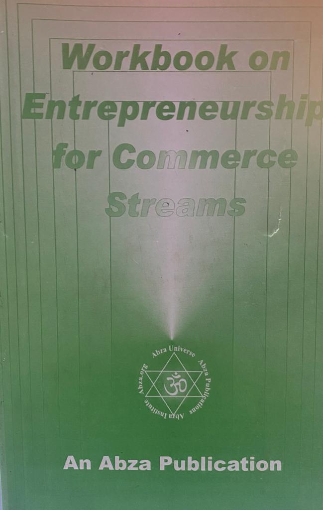 Workbook on Entrepreneurship for commerce streams by Vivek Sharma ABZA publication
