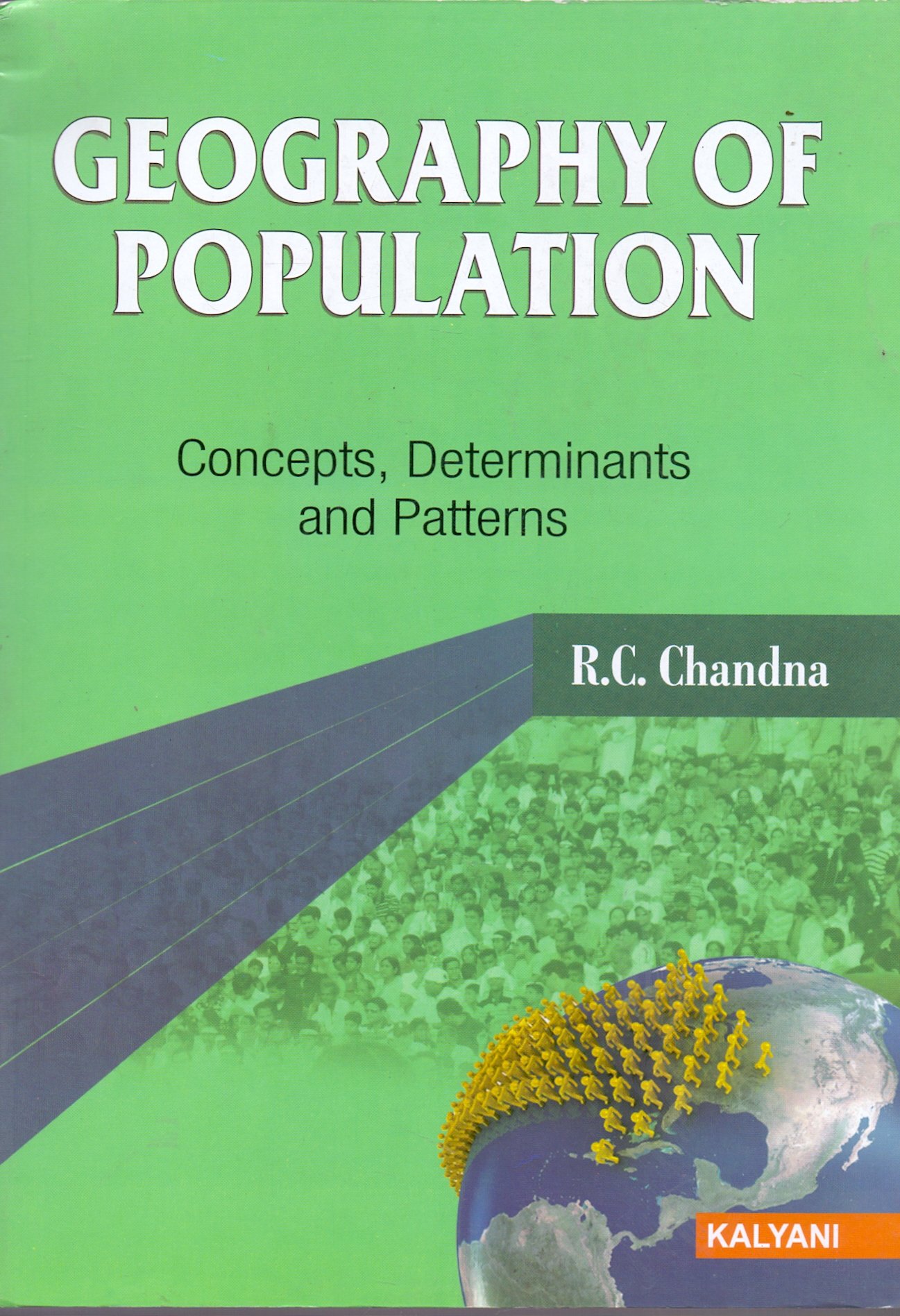 Kalyani Geography of Population (P.U.) by R.C. Chandna Edition 2021