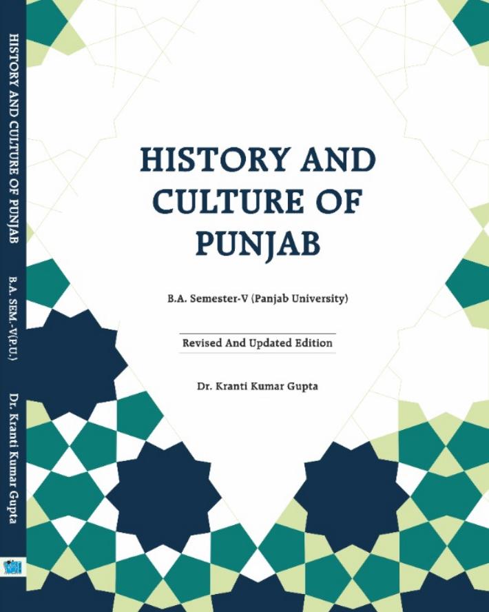 History and Culture of Punjab in english for B.A. Sem.- Vth by Dr. Kranti Kumar Gupta (Mohindra Publishing House) 2024