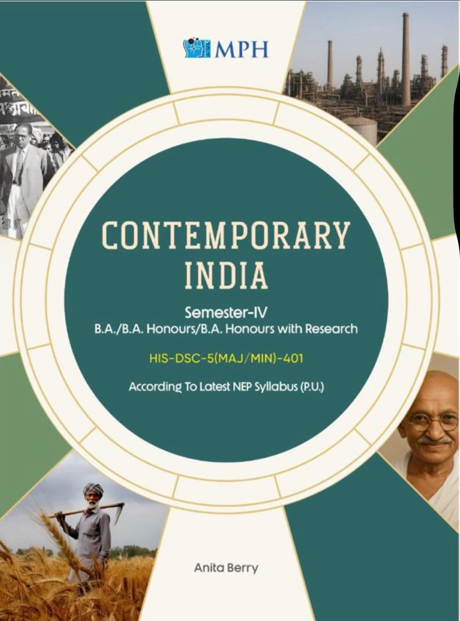 MPH CONTEMPORARY INDIA  HIS-DSC-5(MAJ/MIN)-401 (English) for B.A Sem.-4 Dr. ANITA BERRY (Mohindra Publishing House) Edition 2026 for Panjab University